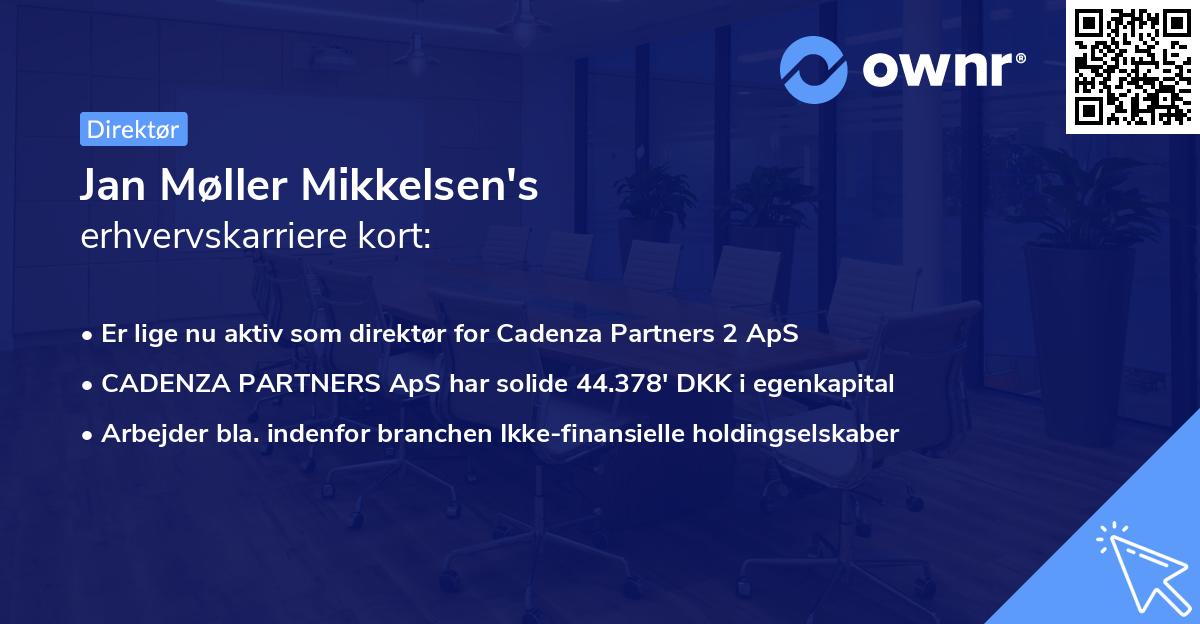 Jan Møller Mikkelsen's erhvervskarriere kort