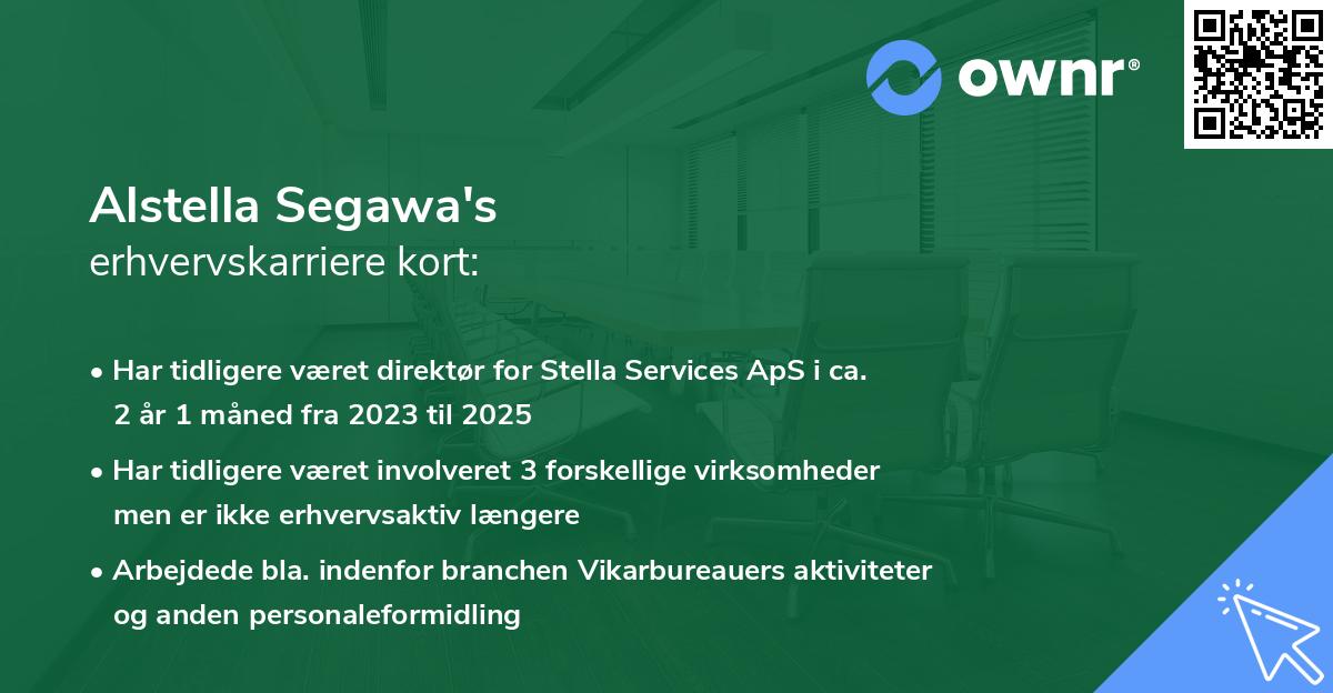 Alstella Segawa's erhvervskarriere kort