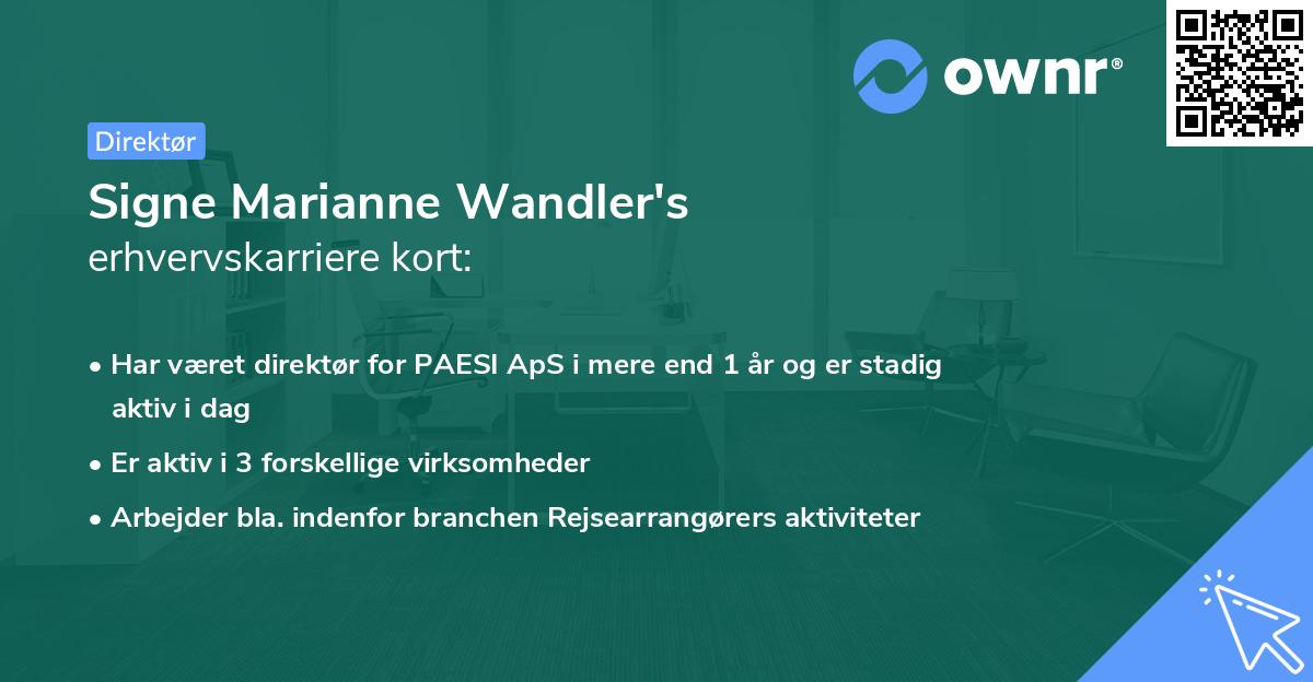 Signe Marianne Wandler's erhvervskarriere kort