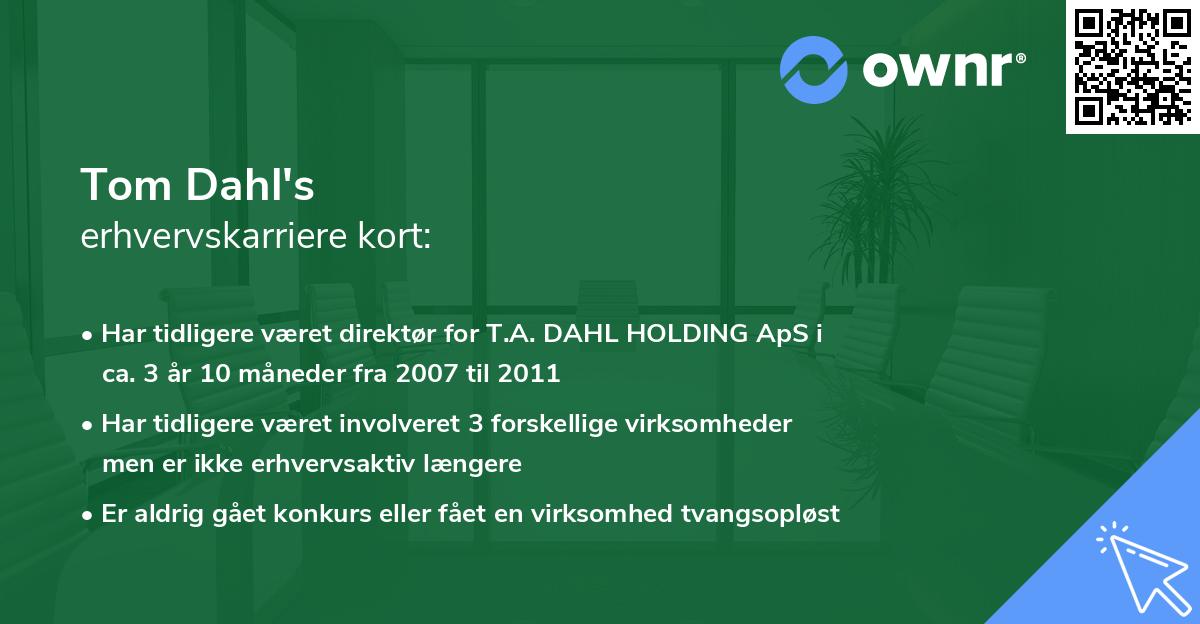 Tom Dahl's erhvervskarriere kort