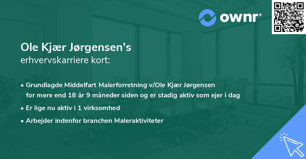 Ole Kjær Jørgensen's erhvervskarriere kort