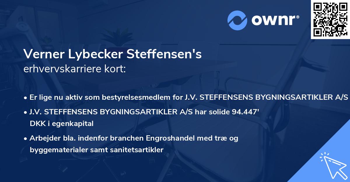 Verner Lybecker Steffensen's erhvervskarriere kort