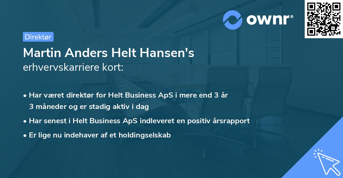 Martin Anders Helt Hansen's erhvervskarriere kort