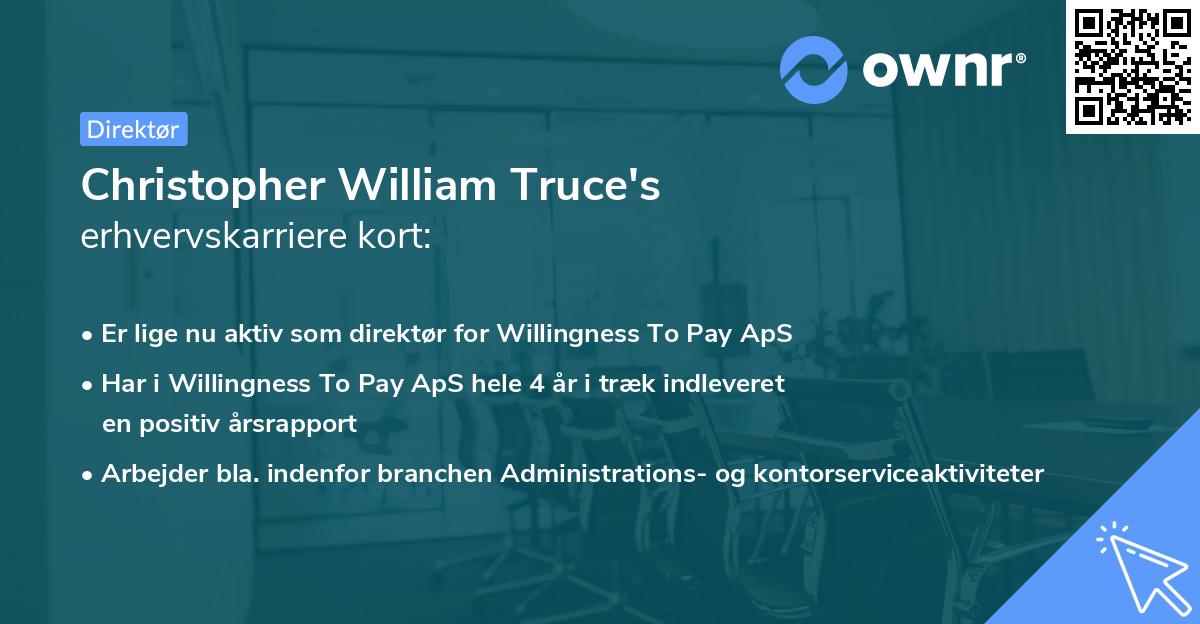 Christopher William Truce's erhvervskarriere kort