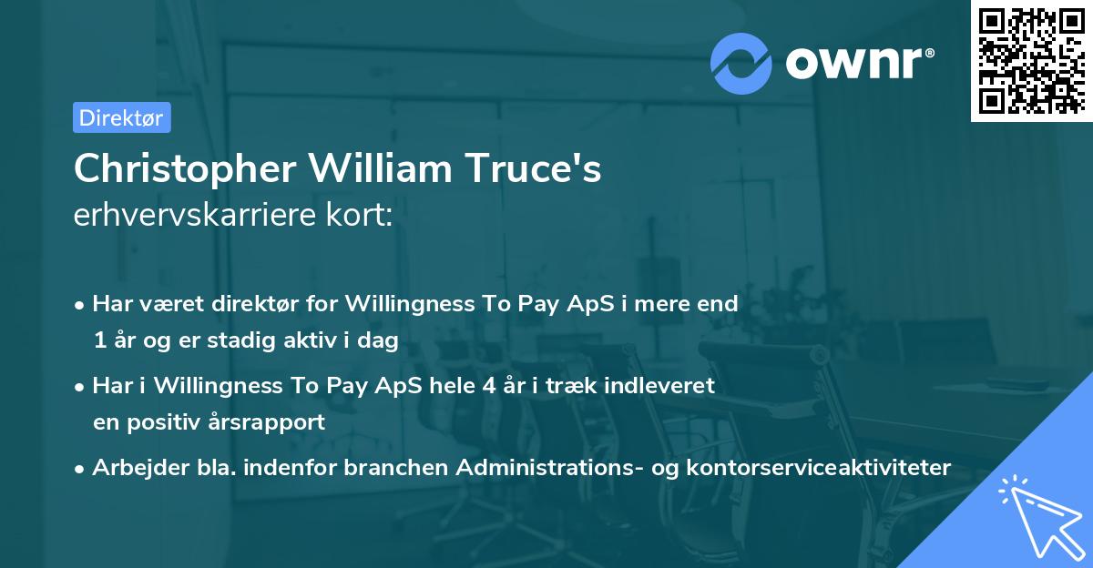 Christopher William Truce's erhvervskarriere kort