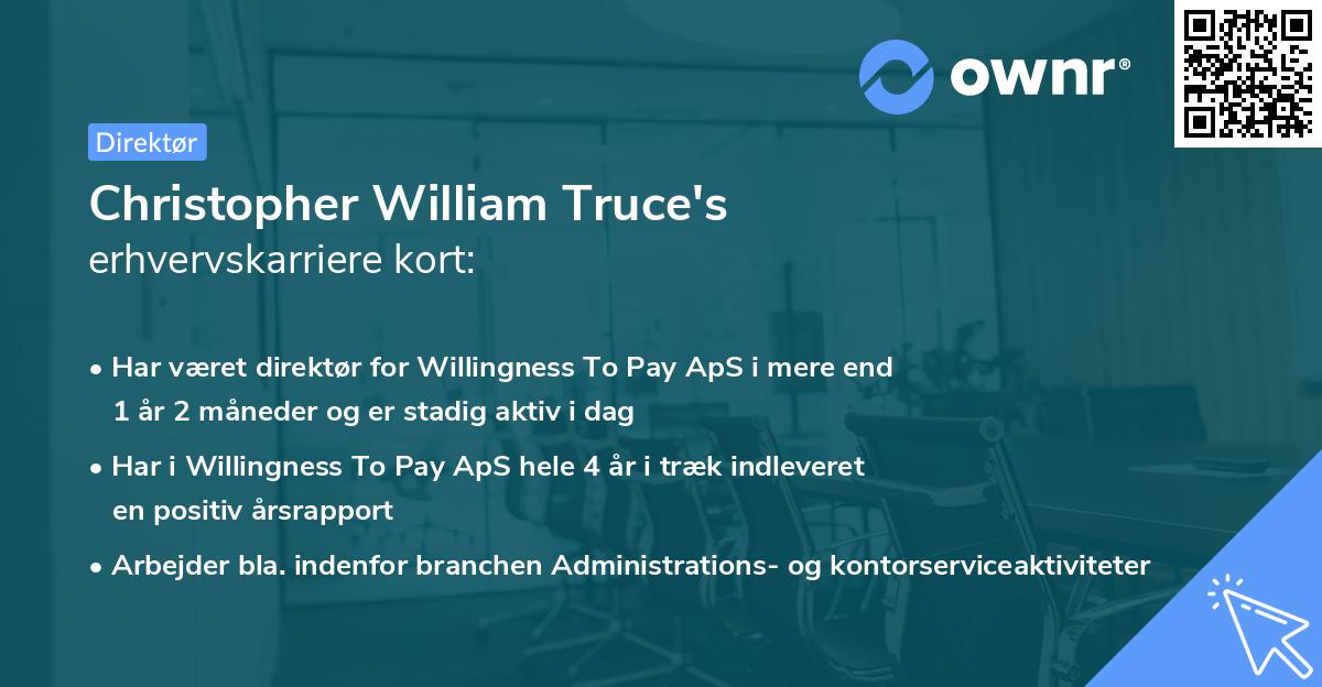 Christopher William Truce's erhvervskarriere kort