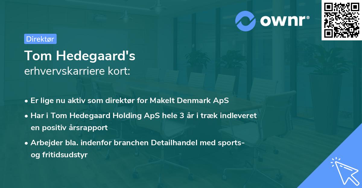 Tom Hedegaard's erhvervskarriere kort