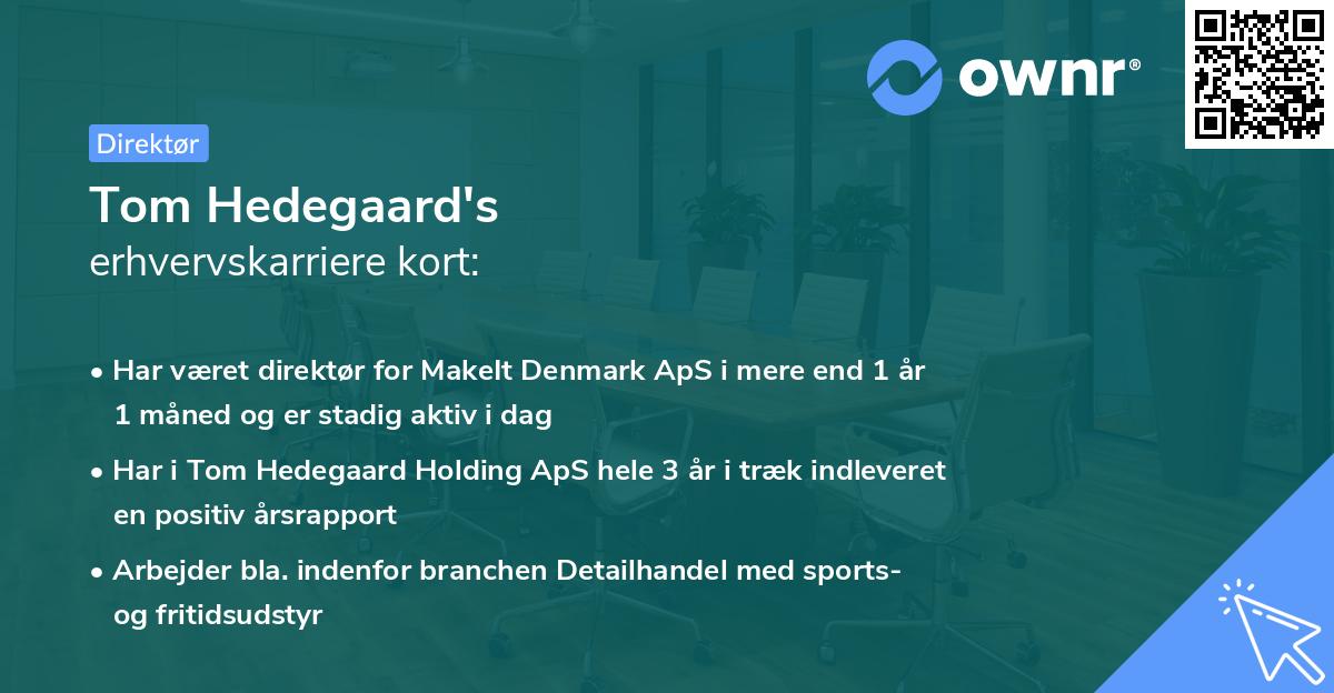 Tom Hedegaard's erhvervskarriere kort