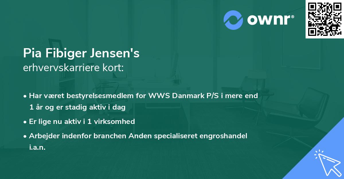 Pia Fibiger Jensen's erhvervskarriere kort