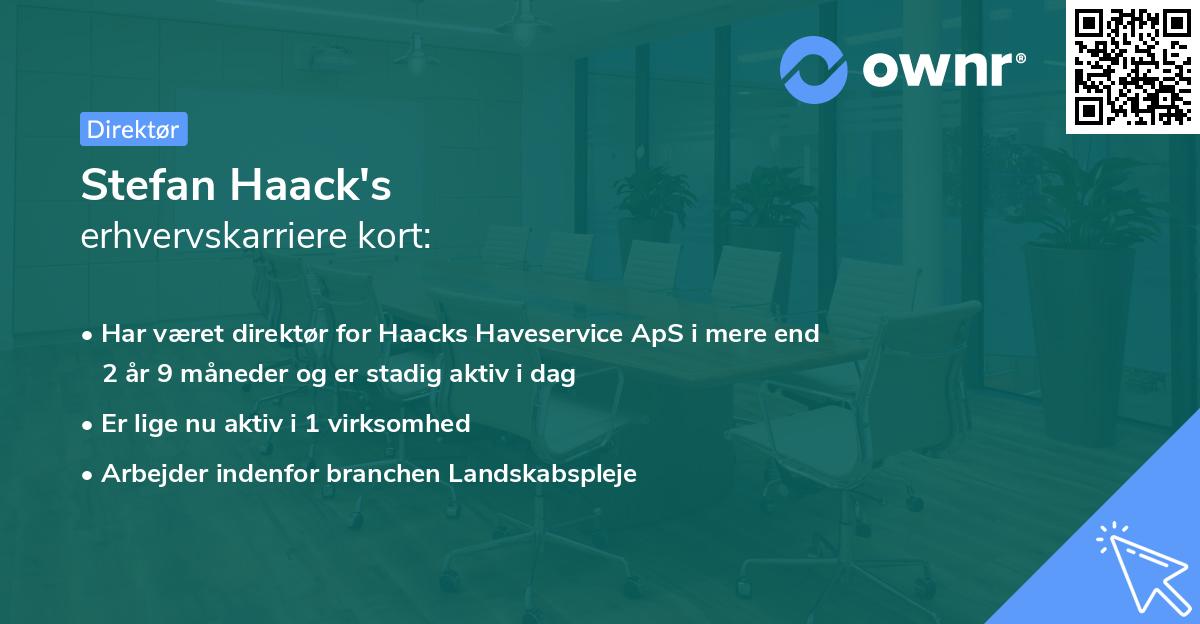 Stefan Haack's erhvervskarriere kort