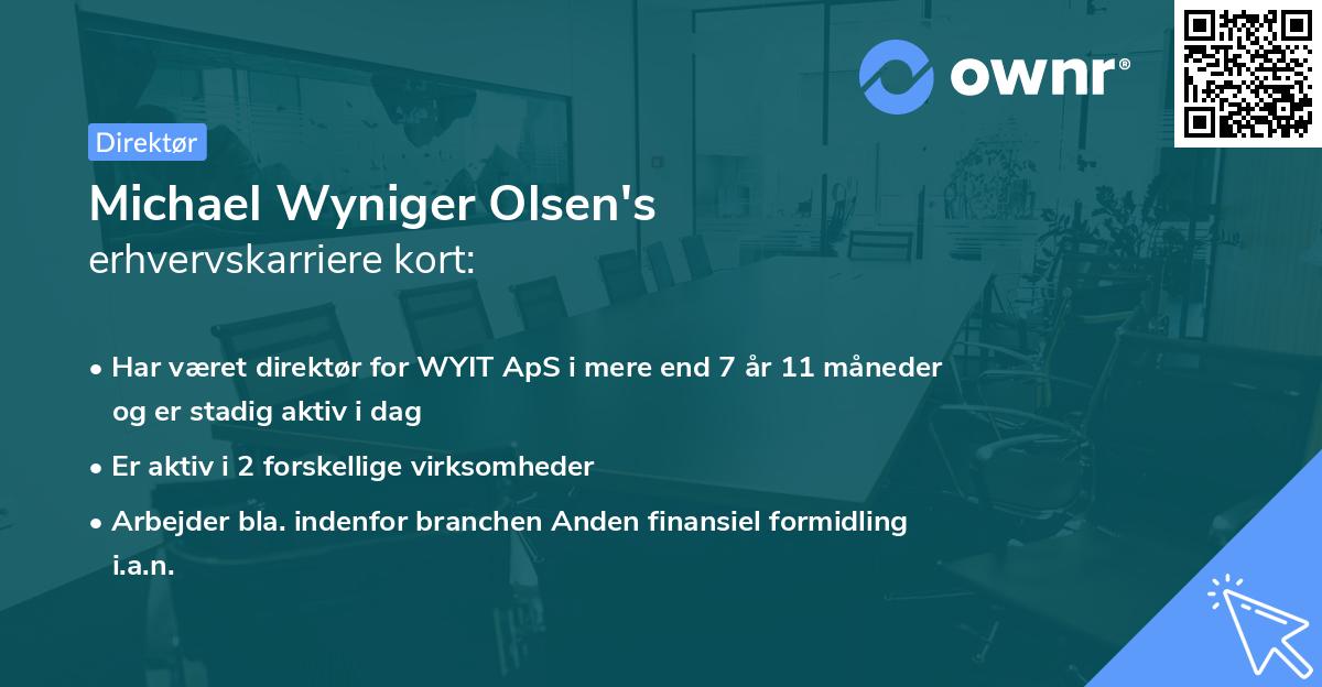 Michael Wyniger Olsen's erhvervskarriere kort