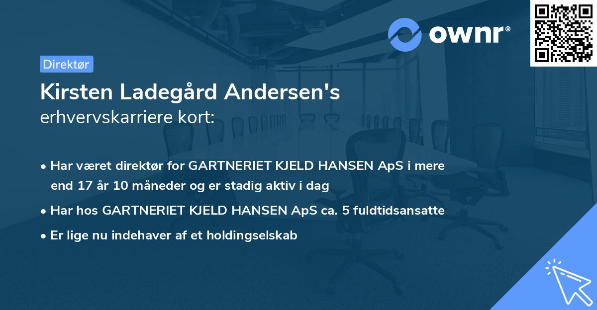 Kirsten Ladegård Andersen's erhvervskarriere kort