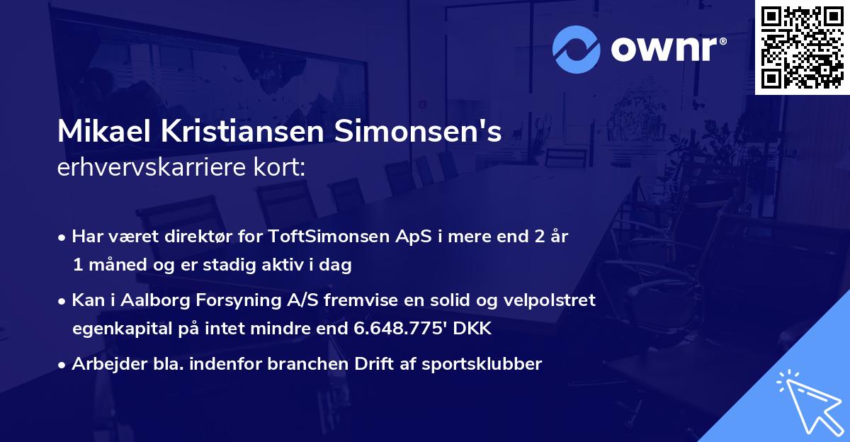 Mikael Kristiansen Simonsen's erhvervskarriere kort