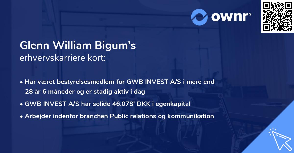 Glenn William Bigum's erhvervskarriere kort