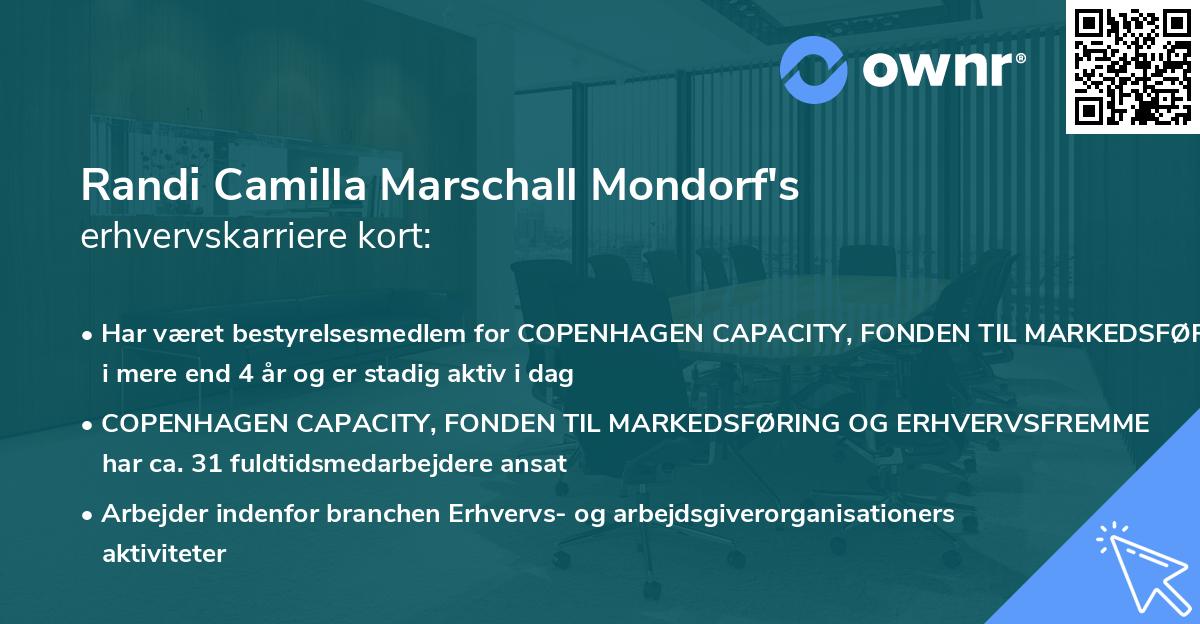 Randi Camilla Marschall Mondorf's erhvervskarriere kort