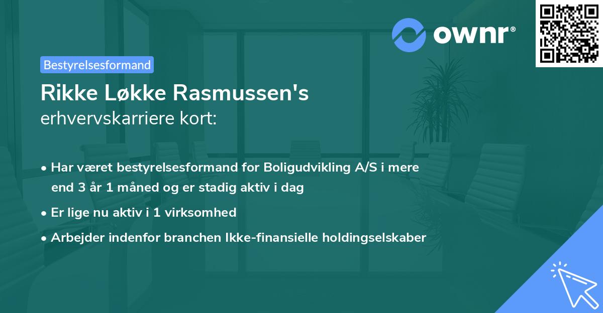 Rikke Løkke Rasmussen's erhvervskarriere kort