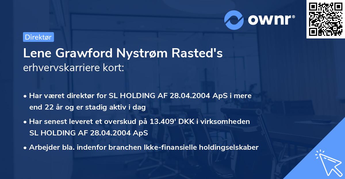 Lene Grawford Nystrøm Rasted's erhvervskarriere kort