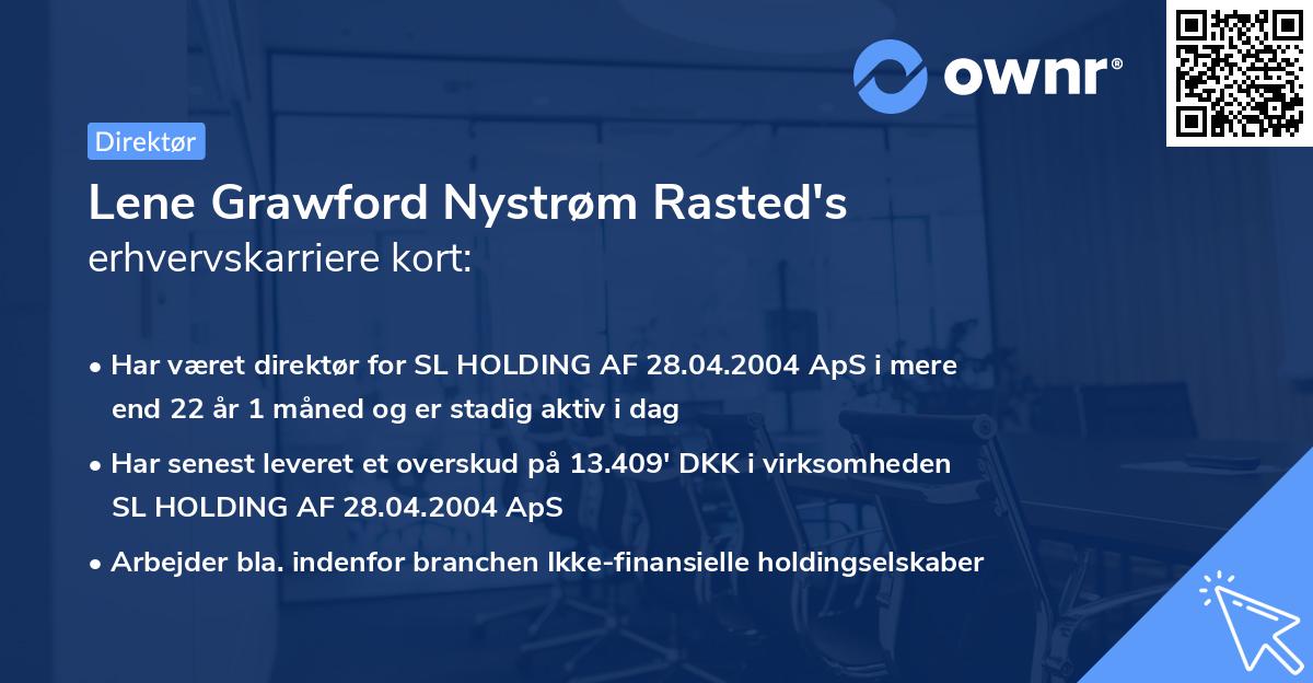 Lene Grawford Nystrøm Rasted's erhvervskarriere kort