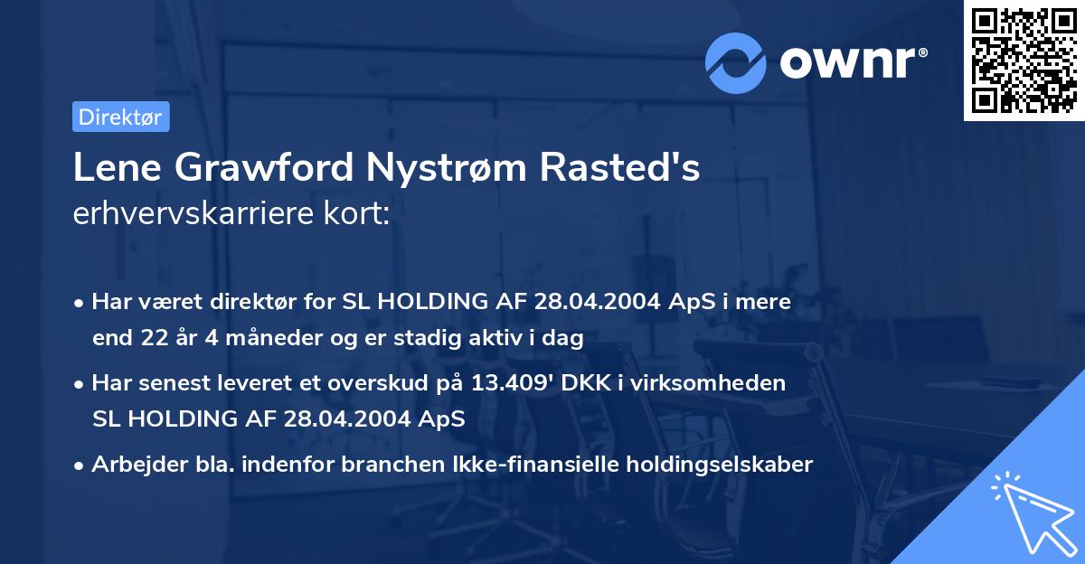 Lene Grawford Nystrøm Rasted's erhvervskarriere kort