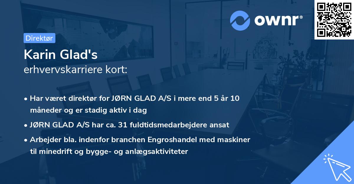 Karin Glad's erhvervskarriere kort
