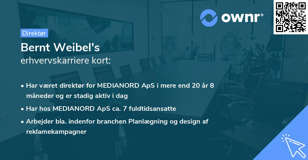 Bernt Weibel's erhvervskarriere kort