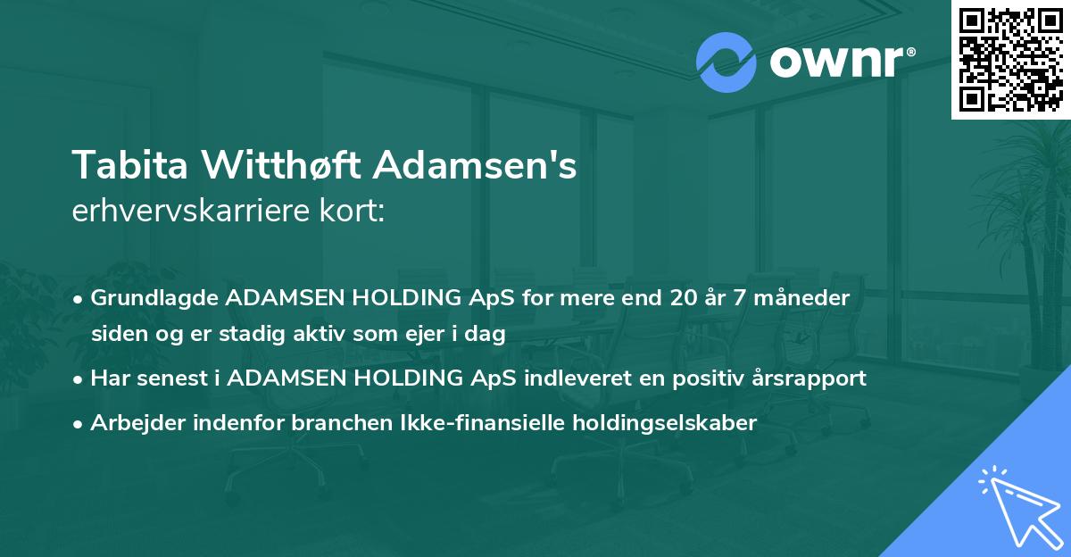 Tabita Witthøft Adamsen's erhvervskarriere kort