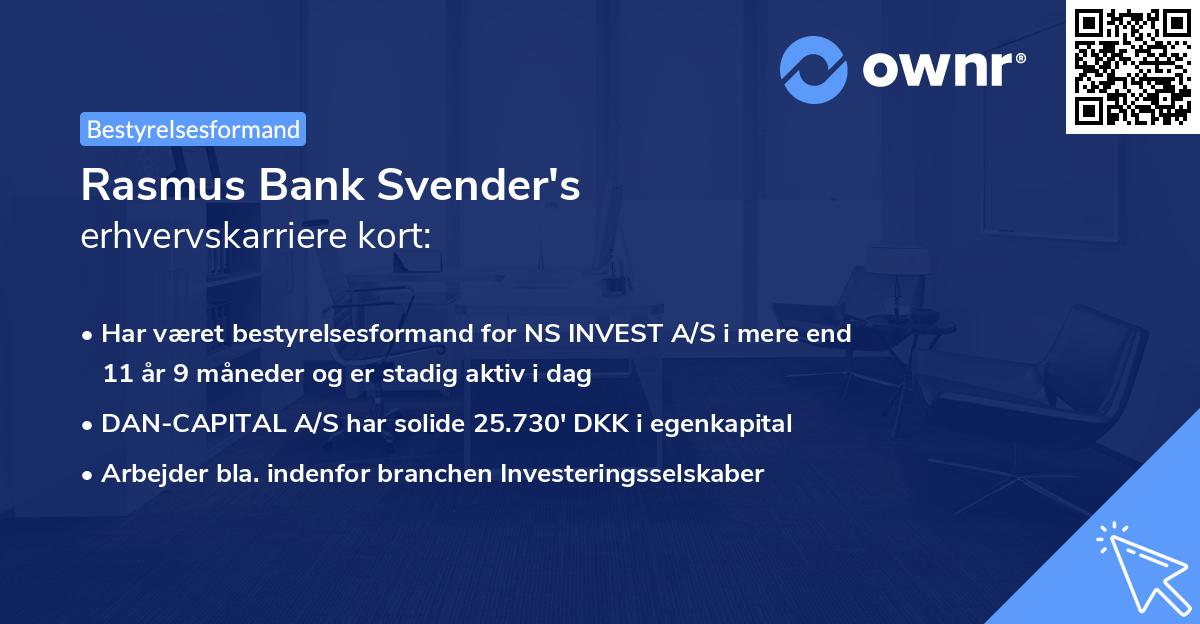 Rasmus Bank Svender's erhvervskarriere kort