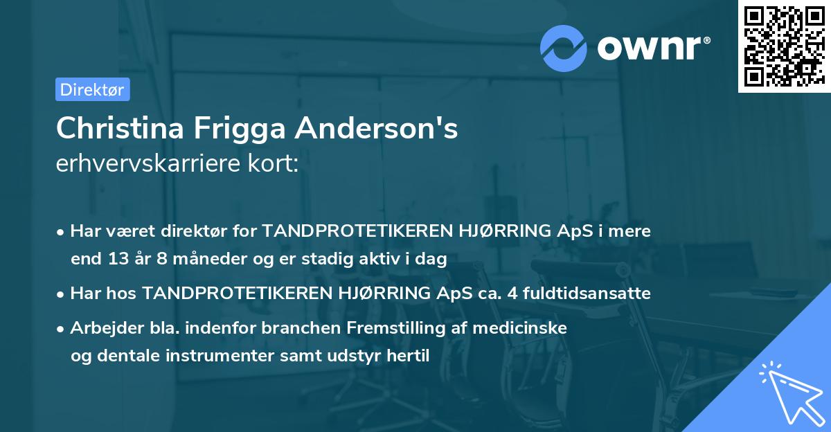Christina Frigga Anderson's erhvervskarriere kort