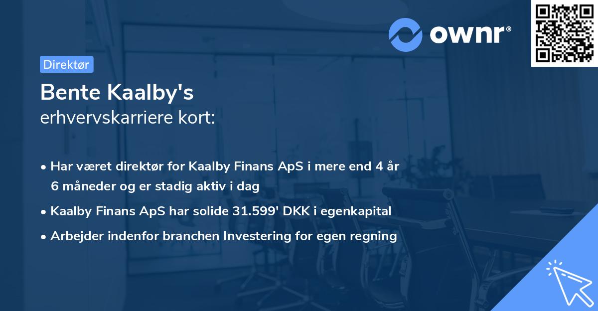 Bente Kaalby's erhvervskarriere kort