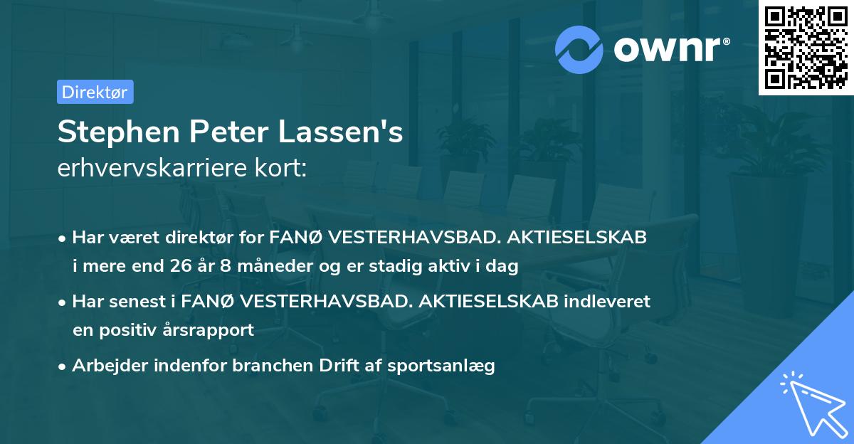 Stephen Peter Lassen's erhvervskarriere kort