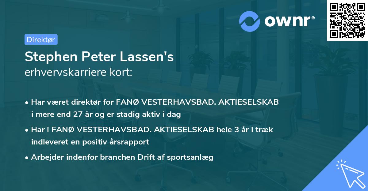 Stephen Peter Lassen's erhvervskarriere kort