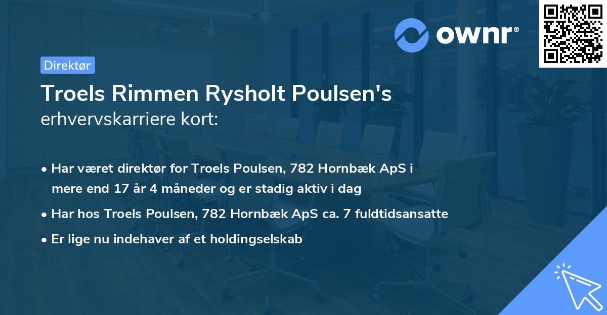 Troels Rimmen Rysholt Poulsen's erhvervskarriere kort