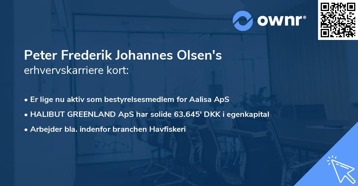 Peter Frederik Johannes Olsen's erhvervskarriere kort