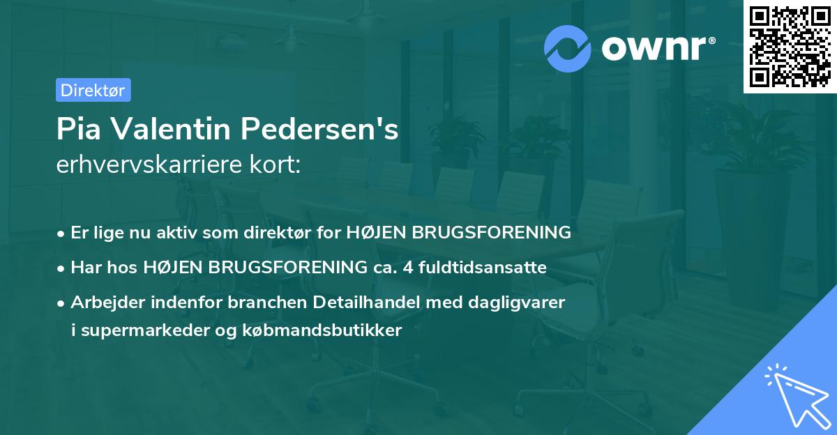 Pia Valentin Pedersen's erhvervskarriere kort