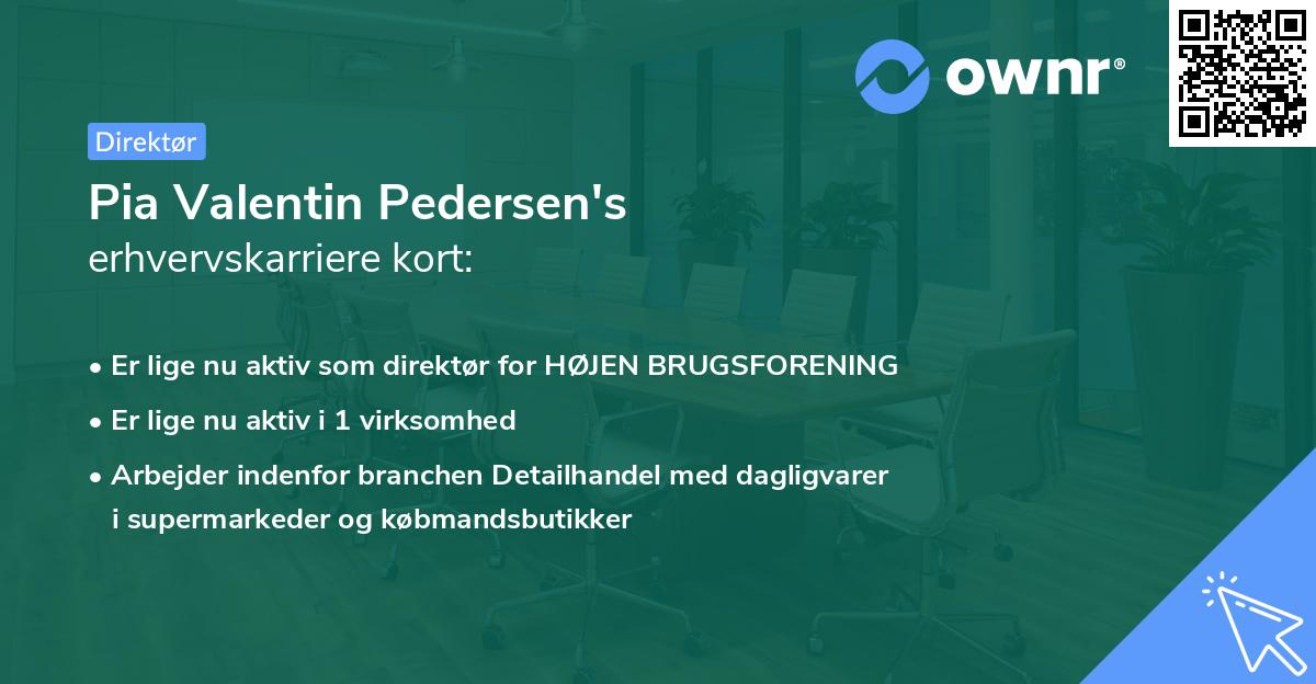 Pia Valentin Pedersen's erhvervskarriere kort