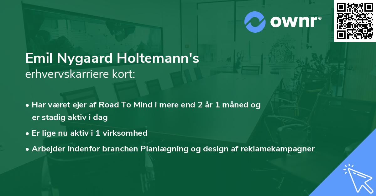 Emil Nygaard Holtemann's erhvervskarriere kort