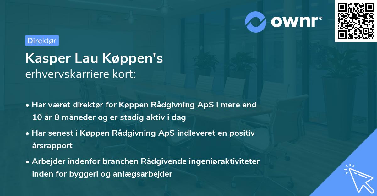 Kasper Lau Køppen's erhvervskarriere kort