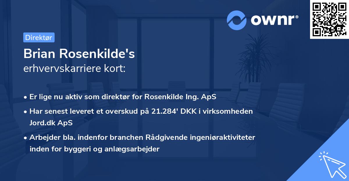 Brian Rosenkilde's erhvervskarriere kort