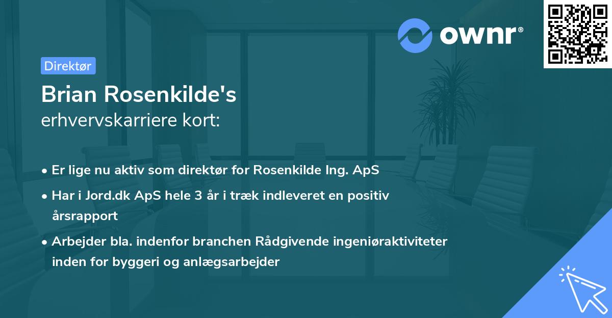 Brian Rosenkilde's erhvervskarriere kort