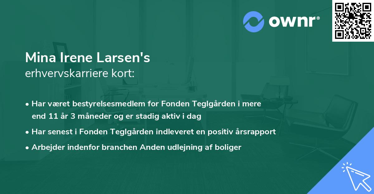 Mina Irene Larsen's erhvervskarriere kort