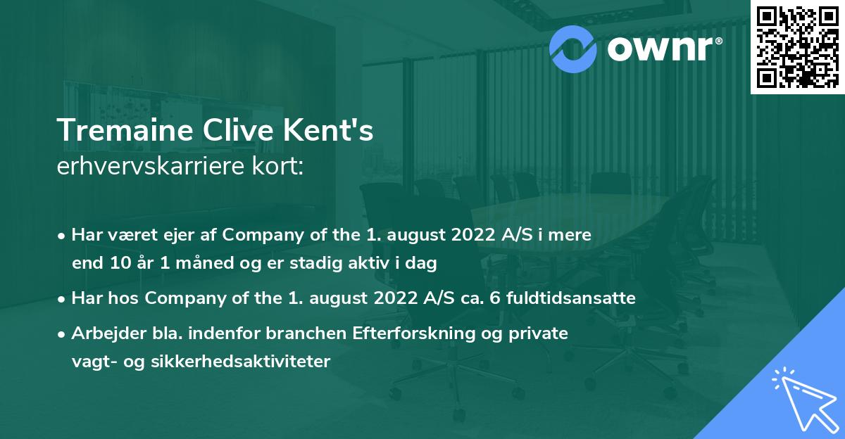 Tremaine Clive Kent's erhvervskarriere kort