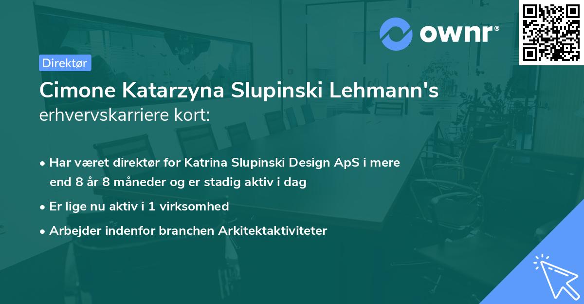 Cimone Katarzyna Slupinski Lehmann's erhvervskarriere kort