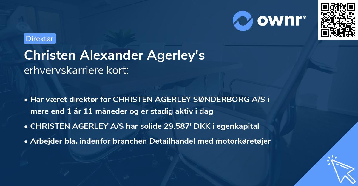 Christen Alexander Agerley's erhvervskarriere kort