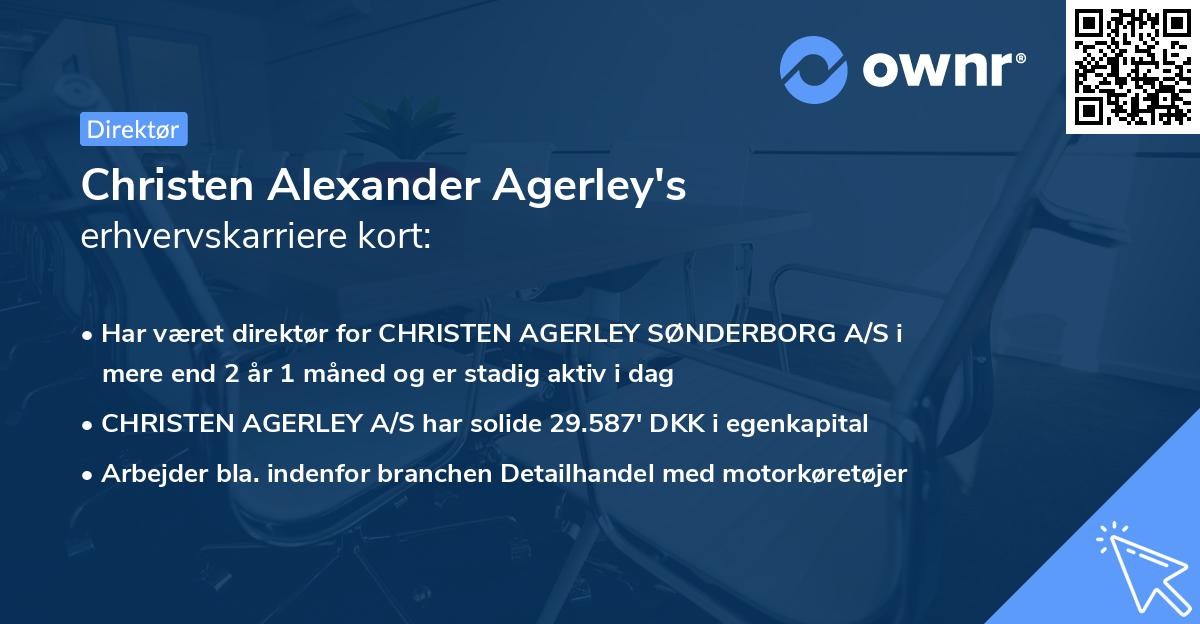 Christen Alexander Agerley's erhvervskarriere kort