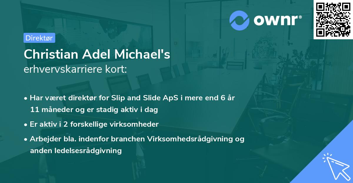 Christian Adel Michael's erhvervskarriere kort