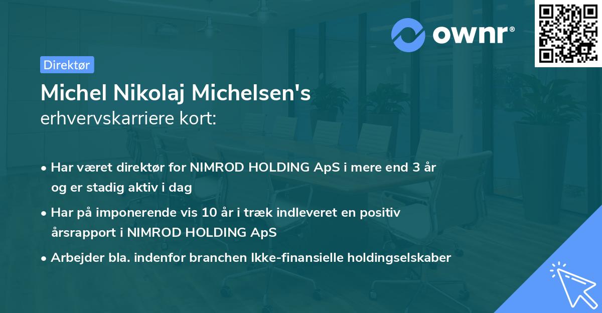 Michel Nikolaj Michelsen's erhvervskarriere kort