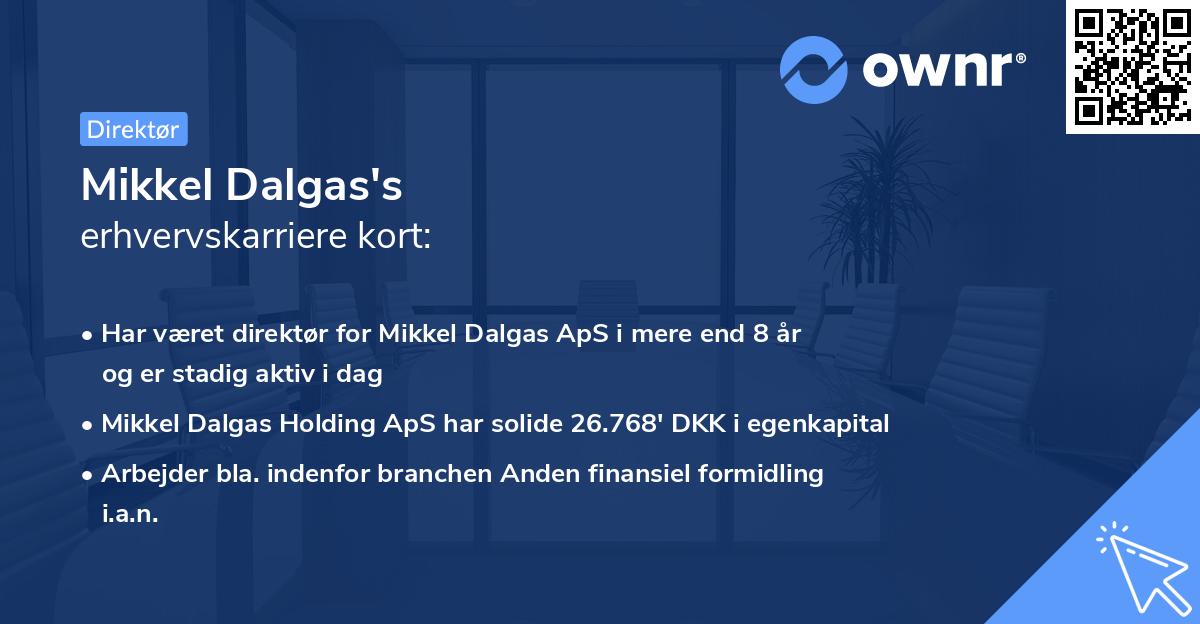 Mikkel Dalgas's erhvervskarriere kort