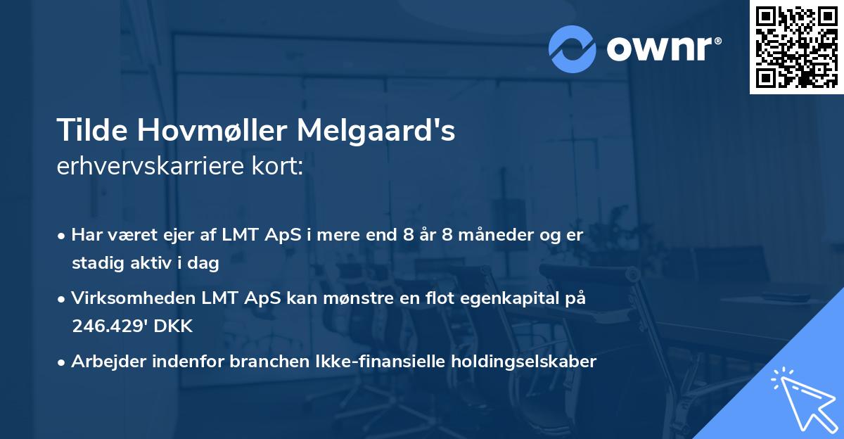 Tilde Hovmøller Melgaard's erhvervskarriere kort