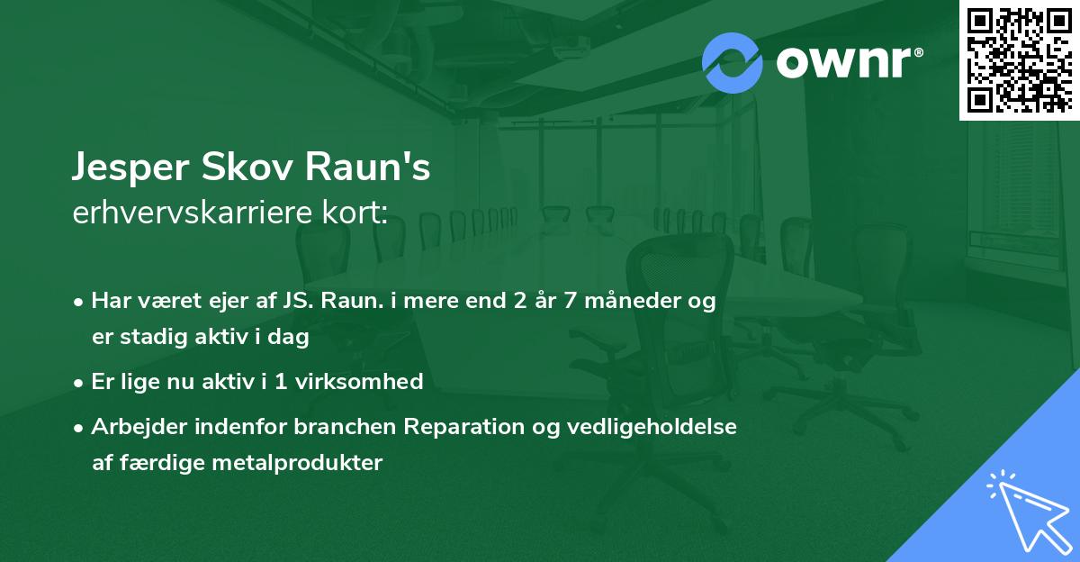 Jesper Skov Raun's erhvervskarriere kort
