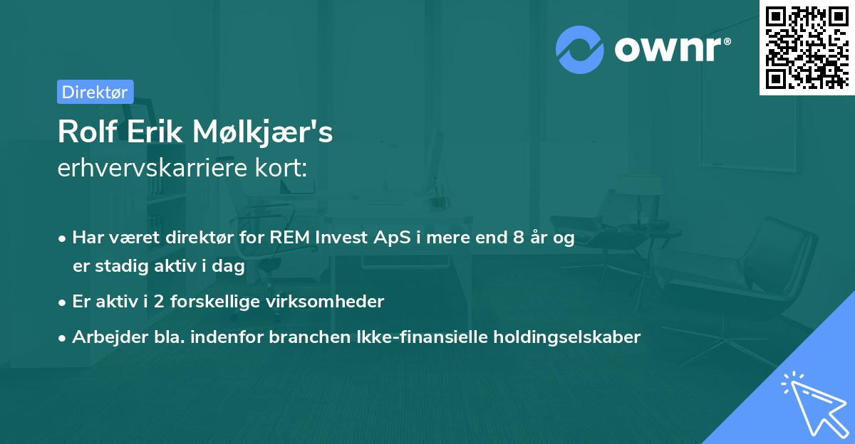 Rolf Erik Mølkjær's erhvervskarriere kort